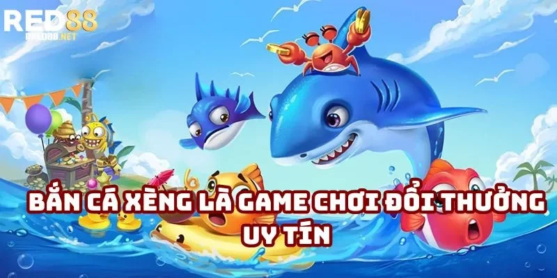 Bắn cá xèng là game chơi đổi thưởng uy tín Bắn cá xèng là game chơi đổi thưởng uy tín