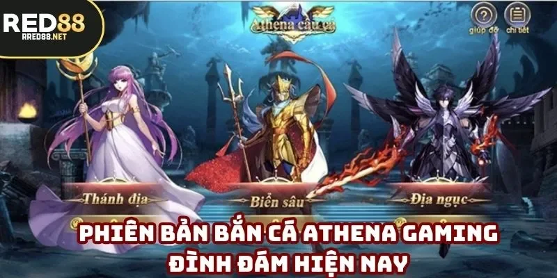 Phiên bản bắn cá Athena Gaming đình đám hiện nay Phiên bản bắn cá Athena Gaming đình đám hiện nay