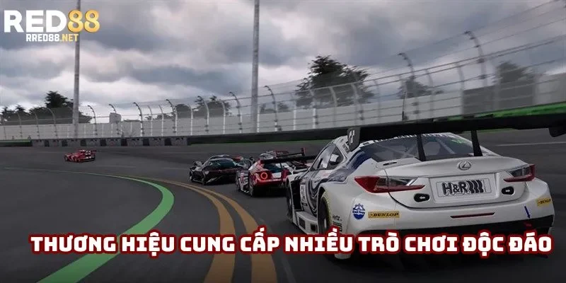 Thương hiệu cung cấp nhiều trò chơi độc đáo Thương hiệu cung cấp nhiều trò chơi độc đáo