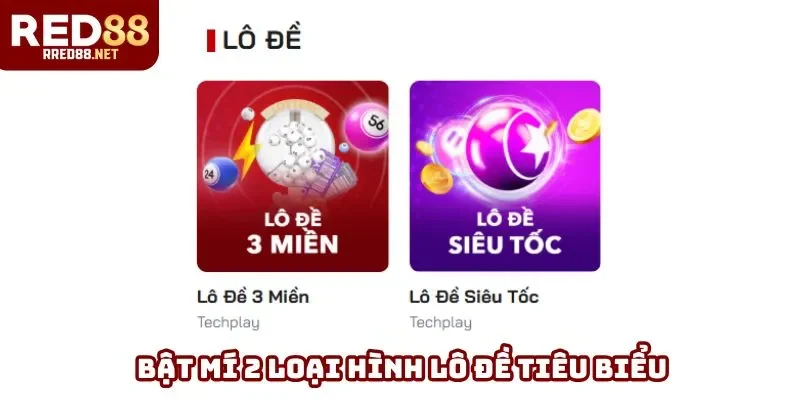Bật mí 2 loại hình lô đề tiêu biểu Bật mí 2 loại hình lô đề tiêu biểu